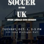 Soccer in the UK - study abroad info session on October 1, 2024